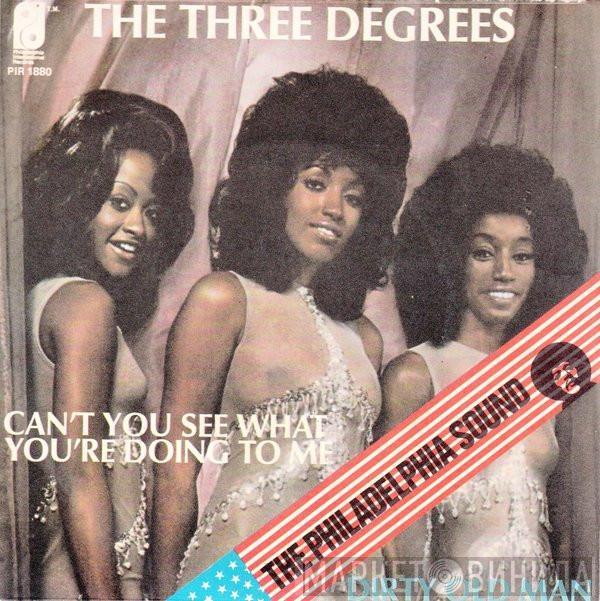  The Three Degrees  - Dirty Ol' Man