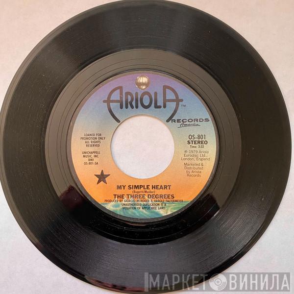  The Three Degrees  - My Simple Heart