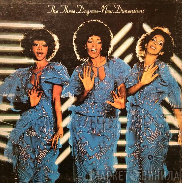  The Three Degrees  - New Dimensions
