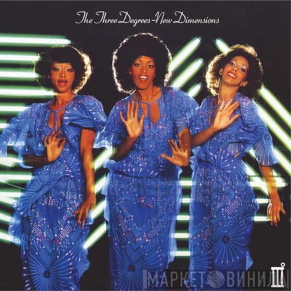  The Three Degrees  - New Dimensions