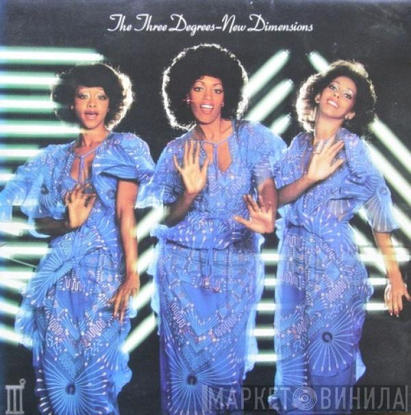 The Three Degrees - New Dimensions