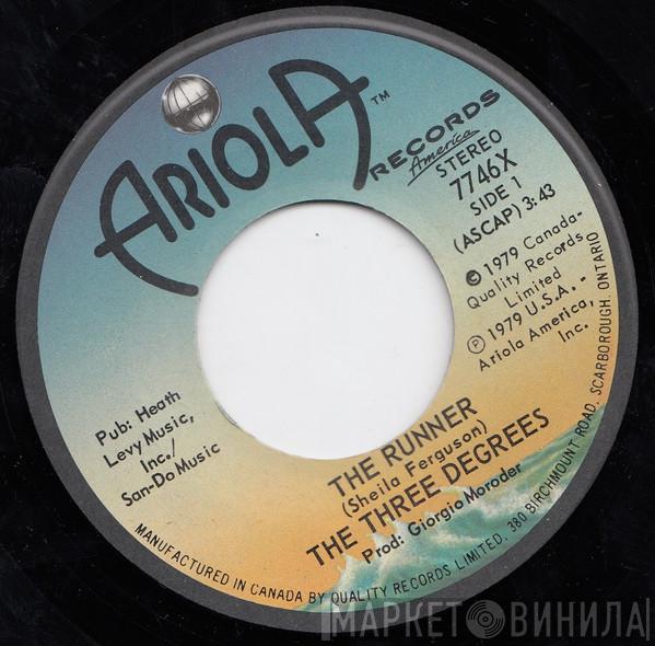 The Three Degrees  - The Runner