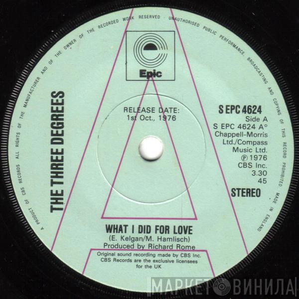 The Three Degrees - What I Did For Love