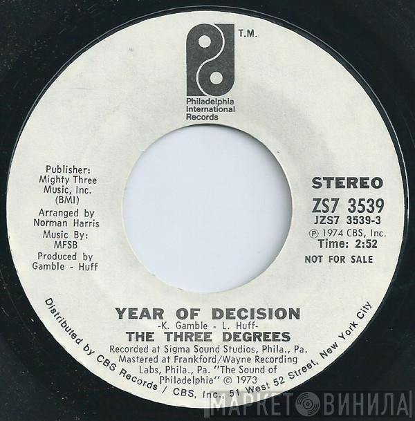 The Three Degrees - Year Of Decision