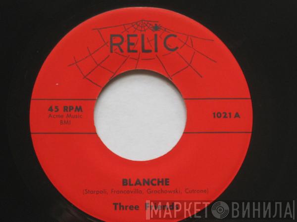 The Three Friends - Blanche