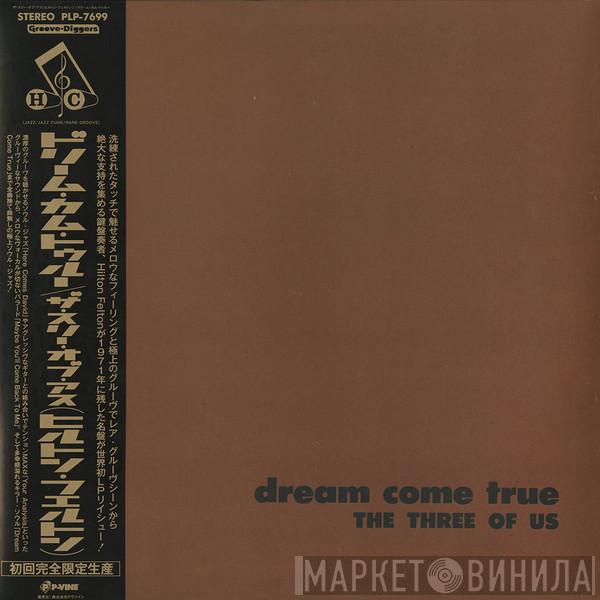 The Three Of Us - Dream Come True
