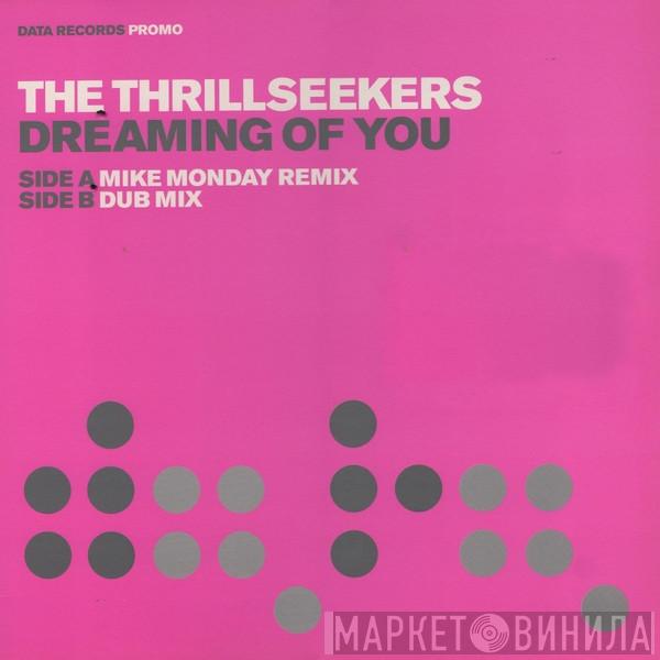 The Thrillseekers - Dreaming Of You