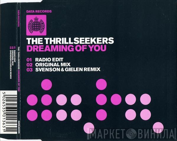  The Thrillseekers  - Dreaming Of You