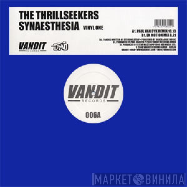  The Thrillseekers  - Synaesthesia (Vinyl One)