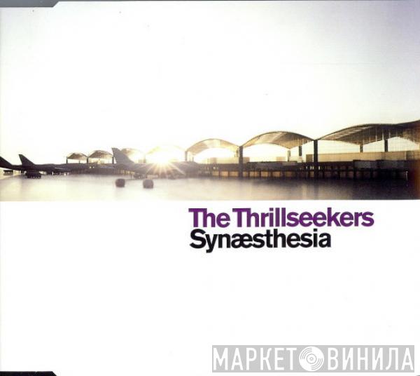  The Thrillseekers  - Synaesthesia
