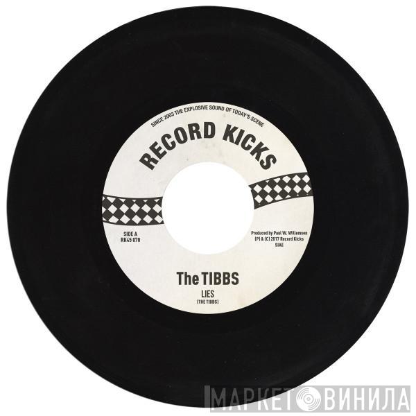 The Tibbs - Lies