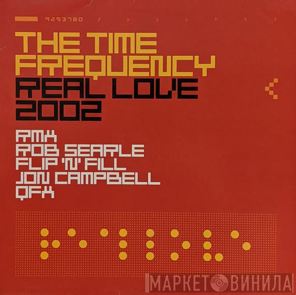 The Time Frequency - Real Love 2002