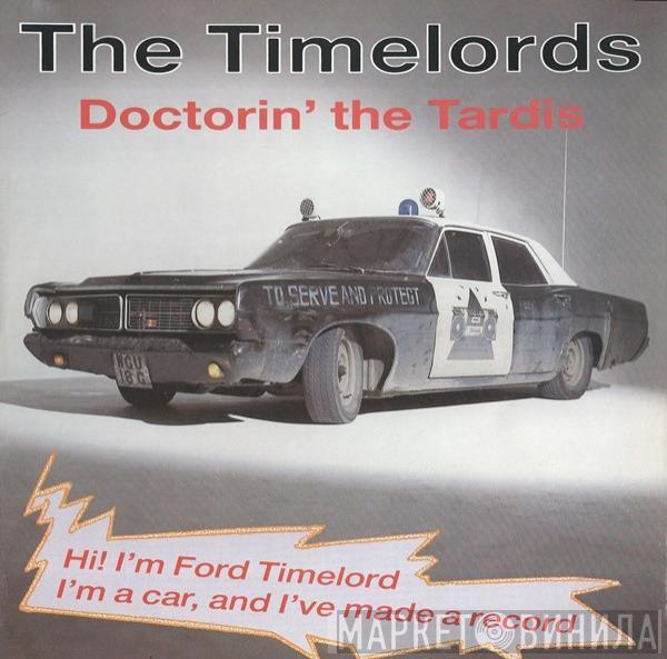 The Timelords - Doctorin' The Tardis