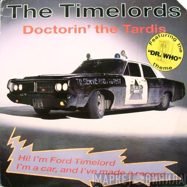  The Timelords  - Doctorin' The Tardis