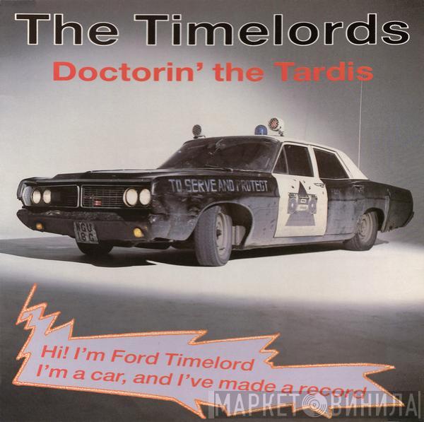  The Timelords  - Doctorin' The Tardis