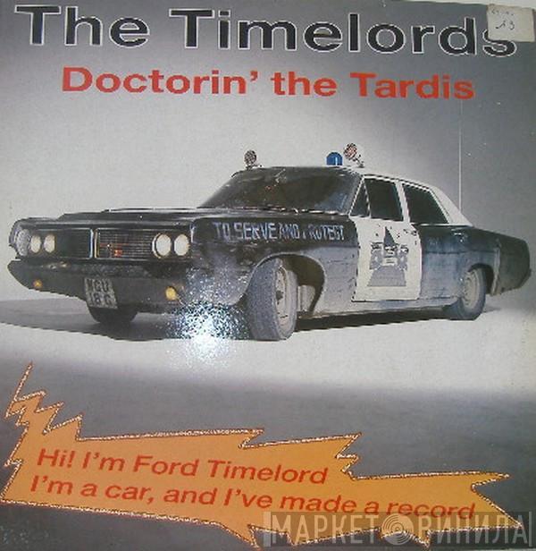 The Timelords - Doctorin' The Tardis