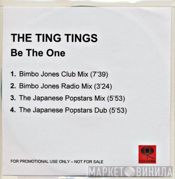 The Ting Tings - Be The One
