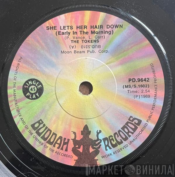  The Tokens  - She Lets Her Hair Down