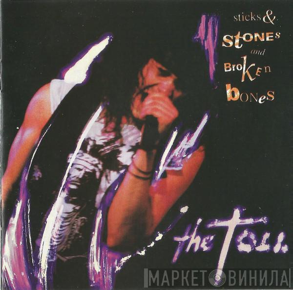 The Toll - Sticks & Stones And Broken Bones