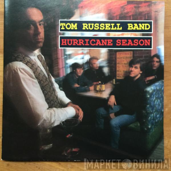 The Tom Russell Band - Hurricane Season