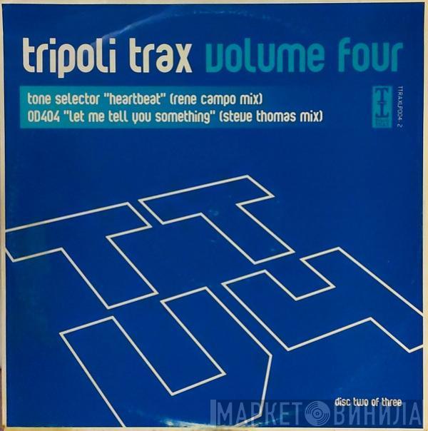 The Tone Selector, OD404 - Tripoli Trax Volume Four
