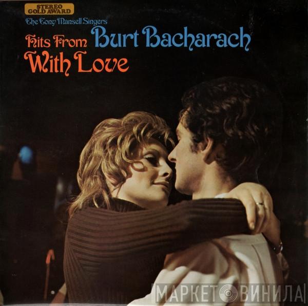 The Tony Mansell Singers - Hits From Burt Bacharach With Love