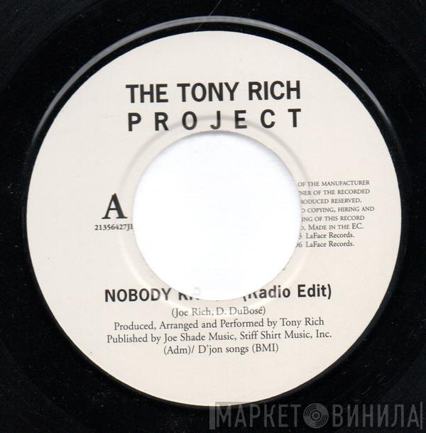 The Tony Rich Project - Nobody Knows