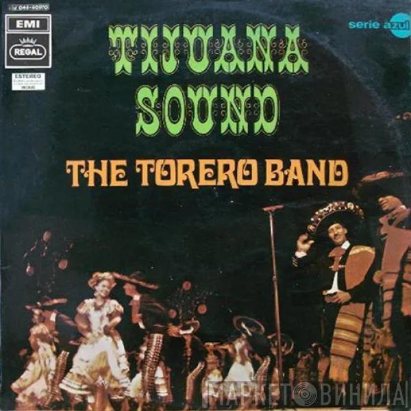  The Torero Band  - Tijuana Sound