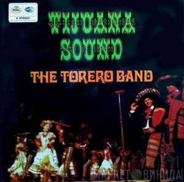  The Torero Band  - Tijuana Sound