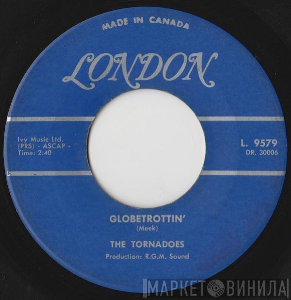  The Tornados  - Globetrottin' / Like Locomotion