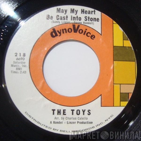  The Toys  - May My Heart Be Cast Into Stone / On Backstreet