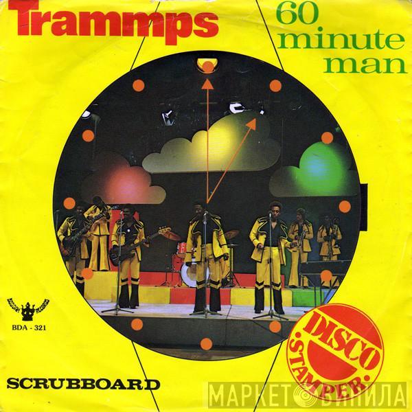  The Trammps  - 60 Minute Man