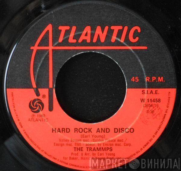 The Trammps - Hard Rock And Disco