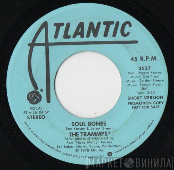 The Trammps - Soul Bones