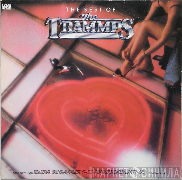  The Trammps  - The Best Of The Trammps