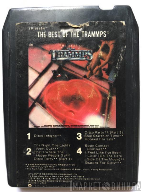  The Trammps  - The Best Of The Trammps