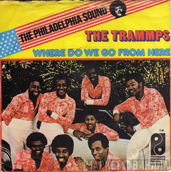  The Trammps  - Where Do We Go From Here