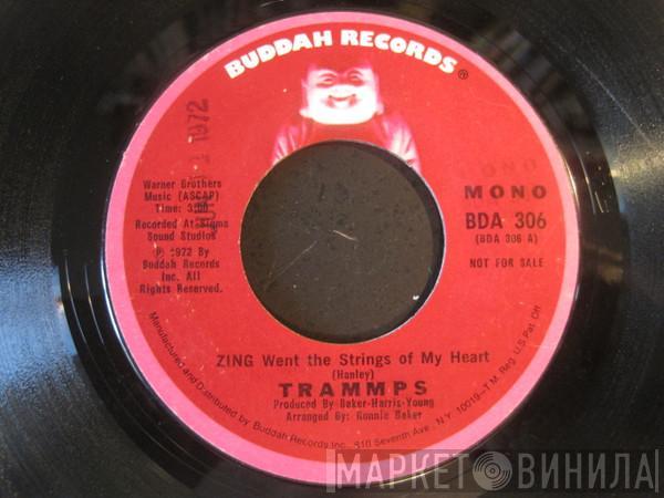 The Trammps - Zing Went The Strings Of My Heart