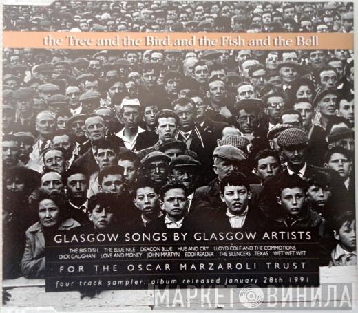  - The Tree And The Bird And The Fish And The Bell - Glasgow Songs By Glasgow Artists