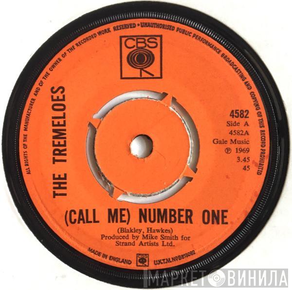 The Tremeloes - (Call Me) Number One