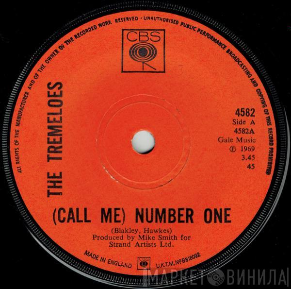 The Tremeloes - (Call Me) Number One