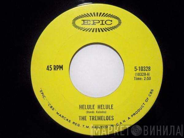  The Tremeloes  - Helule Helule / Girl From Nowhere
