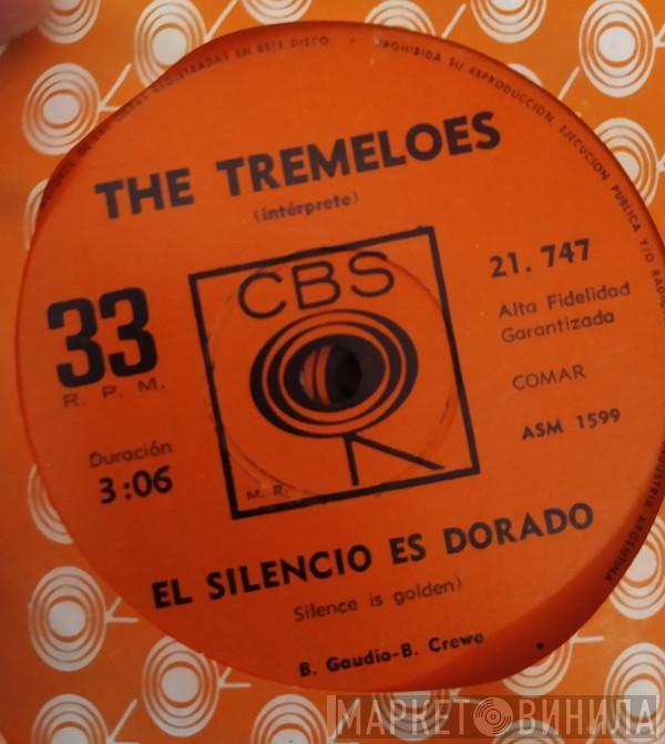  The Tremeloes  - El Silencio Es Dorado = Silence Is Golden