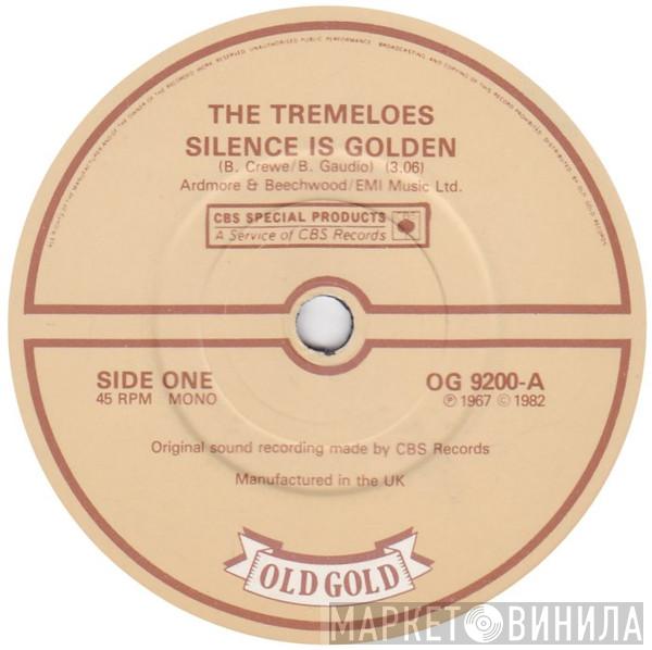  The Tremeloes  - Silence Is Golden