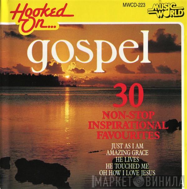 The Trinity Singers - Hooked On Gospel