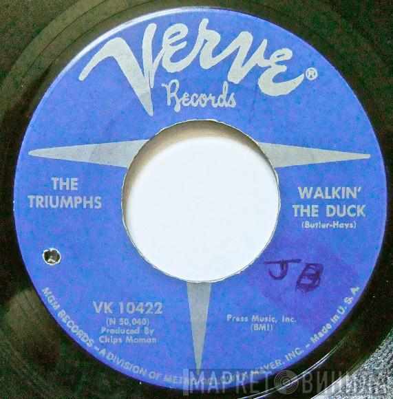 The Triumphs  - Walkin' The Duck / Turn Out The Light
