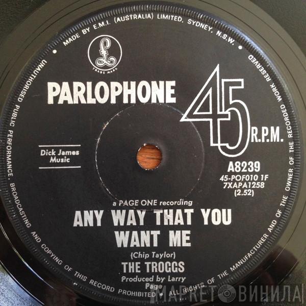  The Troggs  - Any Way That You Want Me / 66-5-4-3-2-1