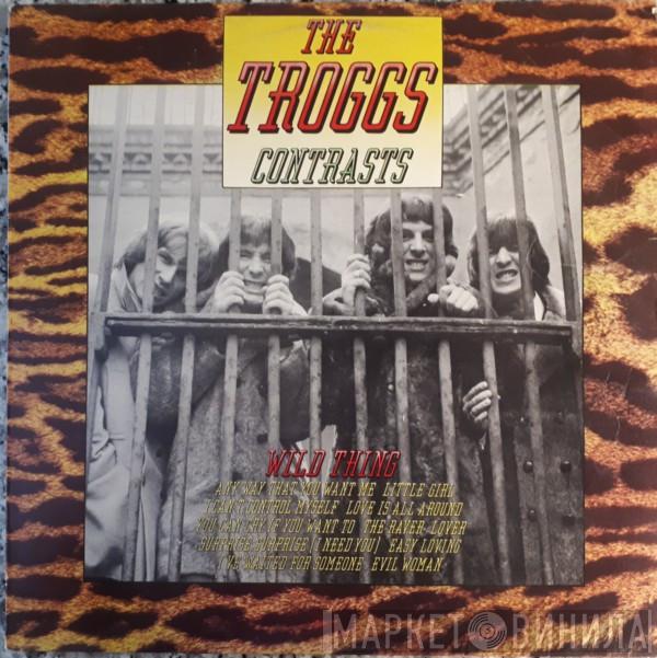 The Troggs - Contrasts