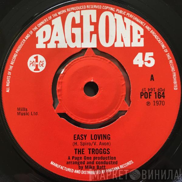 The Troggs - Easy Loving