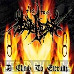 The True Endless  - A Climb To Eternity